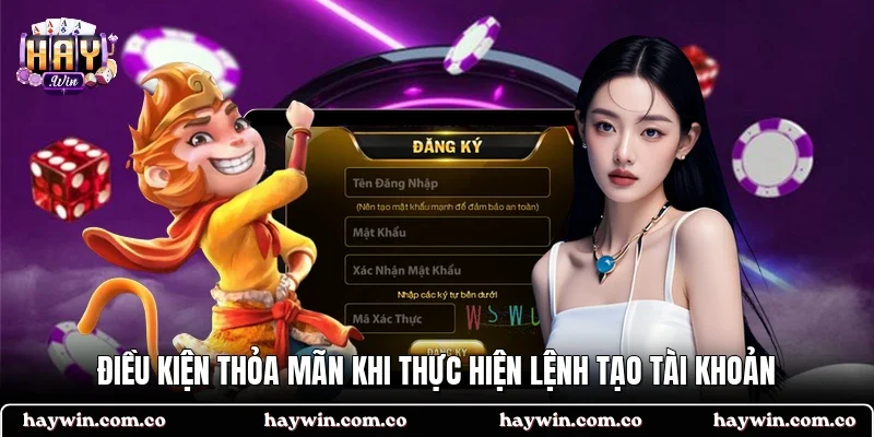 Điều kiện thỏa mãn khi thực hiện lệnh tạo tài khoản
